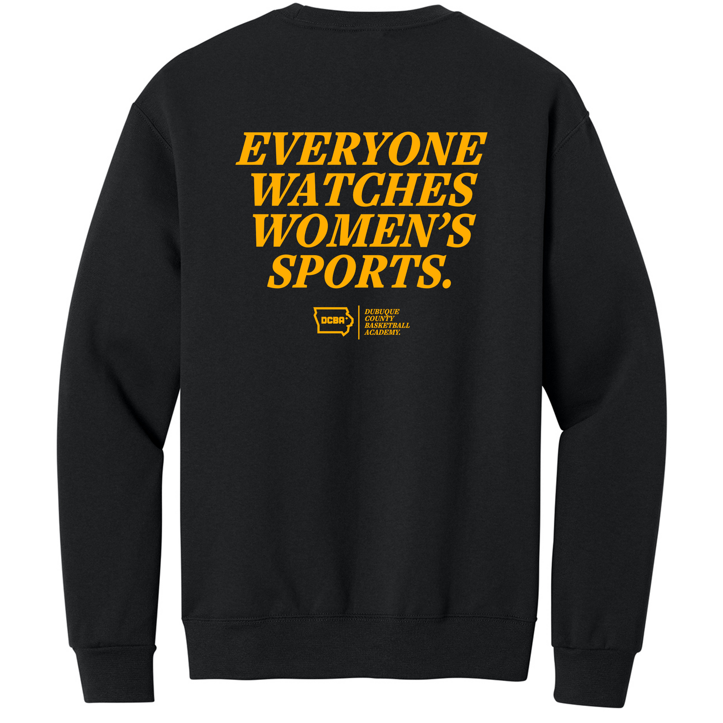Everyone Watches Crewneck (Black)