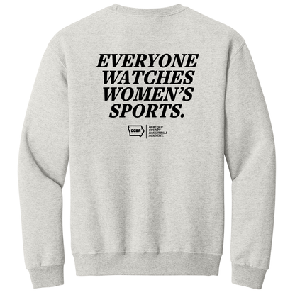Everyone Watches Crewneck